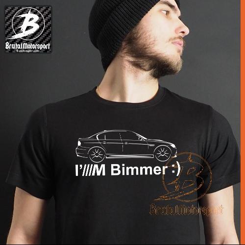 M3 E90 I'M BIMMER :) Herren T-Shirt BRUTAL MOTORSPORT
